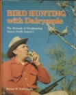 Image for Bird Hunting with Dalrymple