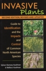Image for Invasive Plants : Guide to Identification and the Impacts and Control of Common North American Species