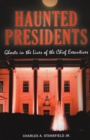 Image for Haunted Presidents