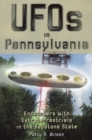 Image for UFOs in Pennsylvania : Encounters with Extraterrestrials in the Keystone State