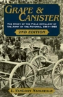 Image for Grape and canister  : the story of the field artillery of the Army of the Potomac, 1861-1865