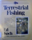 Image for Terrestrial Fishing : The History and Development of the Jassid, Beetle, Cricket, Hopper, Ant, and Inchworm on Pennsylvania&#39;s Legendary Letort