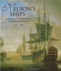 Image for Nelson&#39;s Ships : A History of the Vessels in Which He Served, 1771-1805