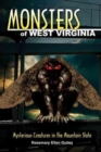 Image for Monsters of West Virginia : Mysterious Creatures in the Mountain State