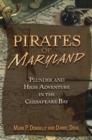 Image for Pirates of Maryland : Plunder and High Adventure in the Chesapeake Bay