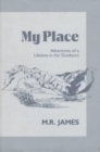Image for My Place : Adventures of a Lifetime in the Outdoors
