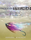 Image for Modern steelhead flies