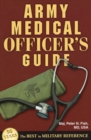 Image for Army Medical Officer&#39;s Guide