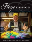 Image for Fleye Design : Techniques, Insights, Patterns