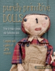 Image for Purely primitive dolls  : how to make simple, old-fashioned dolls