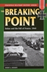 Image for The breaking point  : Sedan and the fall of France, 1940