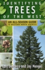 Image for Identifying Trees of the West : An All-Season Guide to Western North America