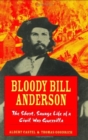 Image for Bloody Bill Anderson