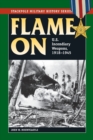 Image for Flame on  : U.S. incendiary weapons, 1918-1945