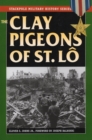Image for The Clay Pigeons of St. Lo