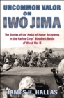 Image for Uncommon Valor on Iwo Jima