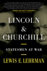 Image for Lincoln and Churchill  : statesmen at war