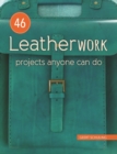 Image for 46 leatherwork projects anyone can do