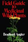 Image for Field Guide to Medicinal Wild Plants