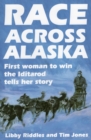 Image for Race Across Alaska : First Woman to Win the Iditarod Tells Her Story