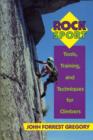 Image for Rock Sport : Tools, Training, and Techniques for Climbers