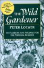 Image for The Wild Gardener