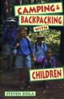 Image for Camping and Backpacking with Children
