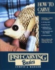 Image for Fish Carving Basics : v.4 : How to Carve