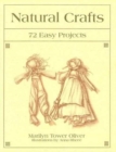 Image for Natural Crafts : 72 Easy Projects