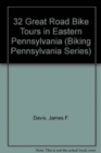 Image for 32 Great Road Bike Tours in Eastern Pennsylvania