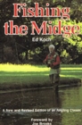 Image for Fishing the Midge : A New and Revised Edition of an Angling Classic
