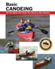 Image for Basic canoeing  : all the skills and tools you need to get started