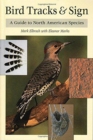 Image for Bird Tracks and Sign : A Guide to North American Species