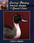 Image for Carving and Painting Pintail Drake with Jimmie Vizier