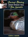 Image for Carving and Painting Green-Winged Teal with Jim Sprankle