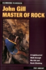 Image for John Gill : Master of Rock
