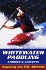 Image for Whitewater Paddling : Strokes and Concepts