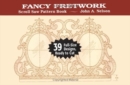 Image for Fancy Fretwork : 39 Full-Size Designs, Ready to Cut