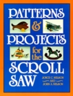 Image for Patterns and Projects for the Scroll Saw