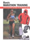 Image for Basic Marathon Training : All the Technique and Gear You Need to Get Started