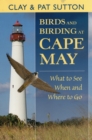 Image for Birds and Birding at Cape May : What to See, When and Where to Go