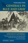 Image for Generals in Blue and Gray : Lincoln&#39;S Generals