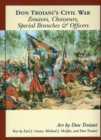 Image for Don Troiani&#39;s Civil War Zouaves, Chasseurs, Special Branches, &amp; Officers