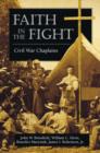 Image for Faith in the fight  : Civil War chaplains
