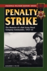 Image for Penalty Strike : The Memoirs of a Red Army Penal Company Commander, 1943-45