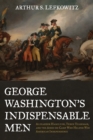 Image for George Washington&#39;s Indispensable Men