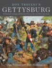 Image for Don Troiani&#39;s Gettysburg  : 36 masterful paintings and riveting history of the Civil War&#39;s epic battle