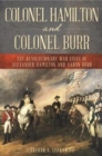 Image for Colonel Hamilton and Colonel Burr