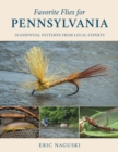 Image for Favorite flies for Pennsylvania  : 50 essential patterns from local experts