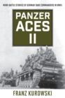 Image for Panzer Aces II  : more battle stories of German tank commanders of WWII